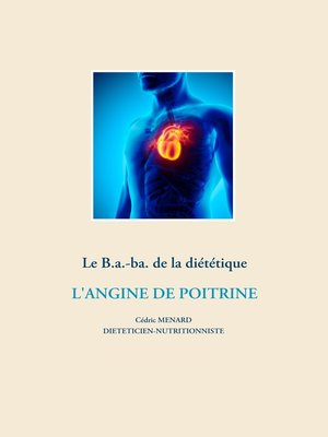 cover image of Le B.a.-ba. de la diététique pour l'angine de poitrine